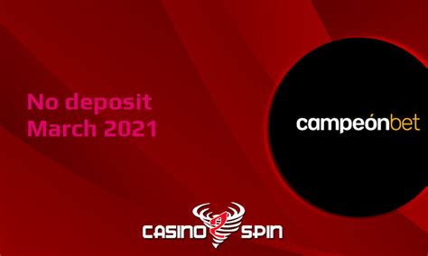 campeonbet no deposit bonus codes 2021